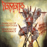 Fermento – Symbols Of Decrepitude - Symbols Of Supremacy CD