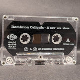 Dominion Caligula - A New Era Rises Tape (2000 No Fashion)[USED]