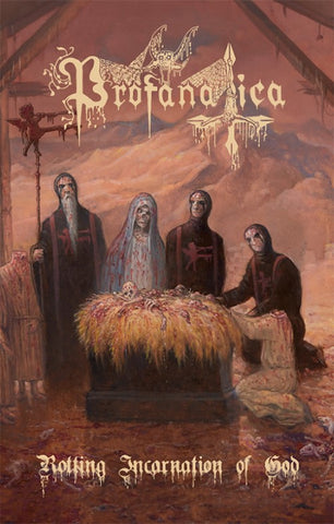 Profanatica - Rotting Incarnation of God Tape