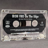 Iron Fire - On The Edge Tape (2001 Rock Records)[USED]