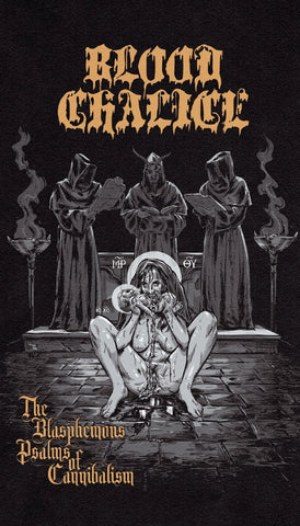 Blood Chalice - The Blasphemous Psalms of Cannibalism Tape