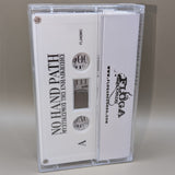 No Hand Path – ΜΥΣΤΙΚΙΣΜΟΣ ΤΗΣ ΕΝΗΛΙΚΙΩΣΗΣ Tape