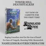 Tower Hill - Deathstalker Tape