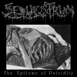 Sequestrum – The Epitome Of Putridity CD