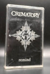 Crematory - Remind Tape