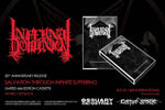 Infernal Dominion - Salvation Through Infinite Suffering Tape